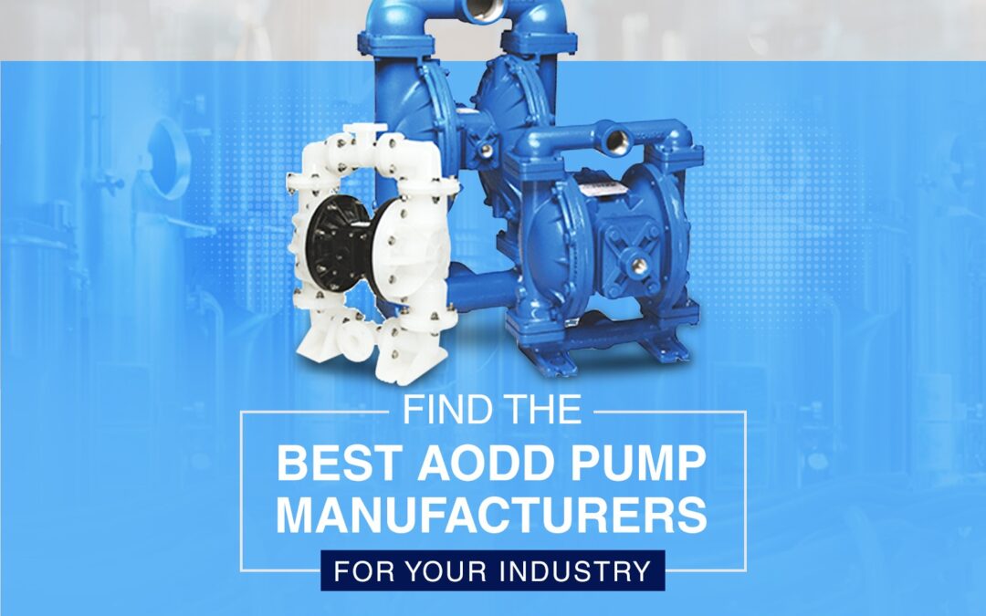 Best AODD Pump Manufacturers