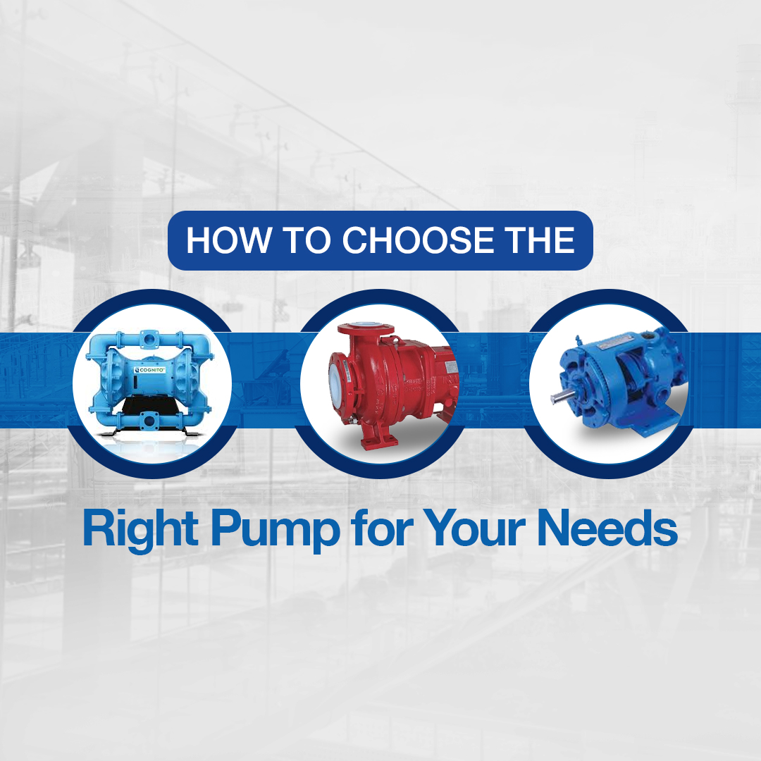 How to Choose the Right Pump for Your Needs