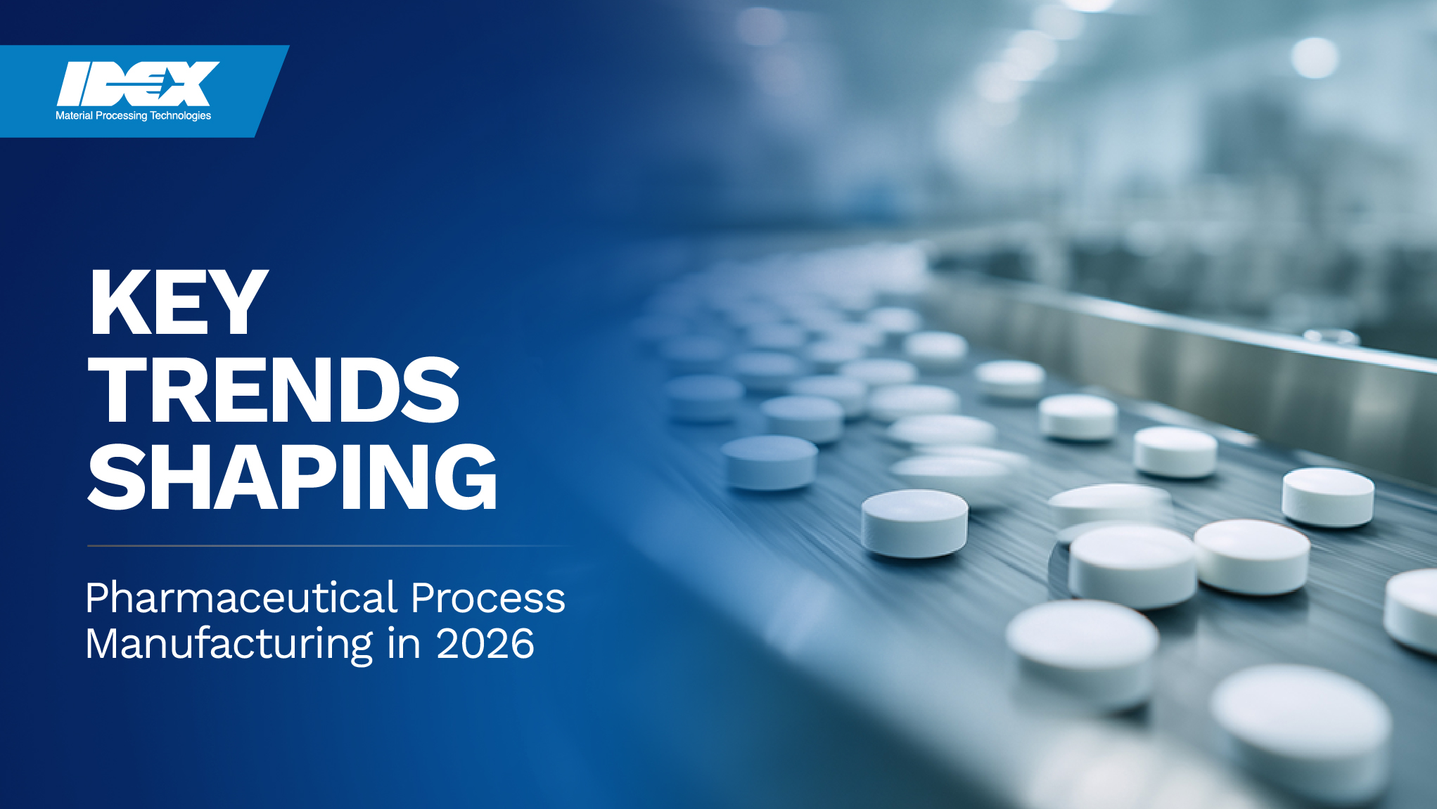 Key Trends Shaping Pharmaceutical Manufacturing in 2026