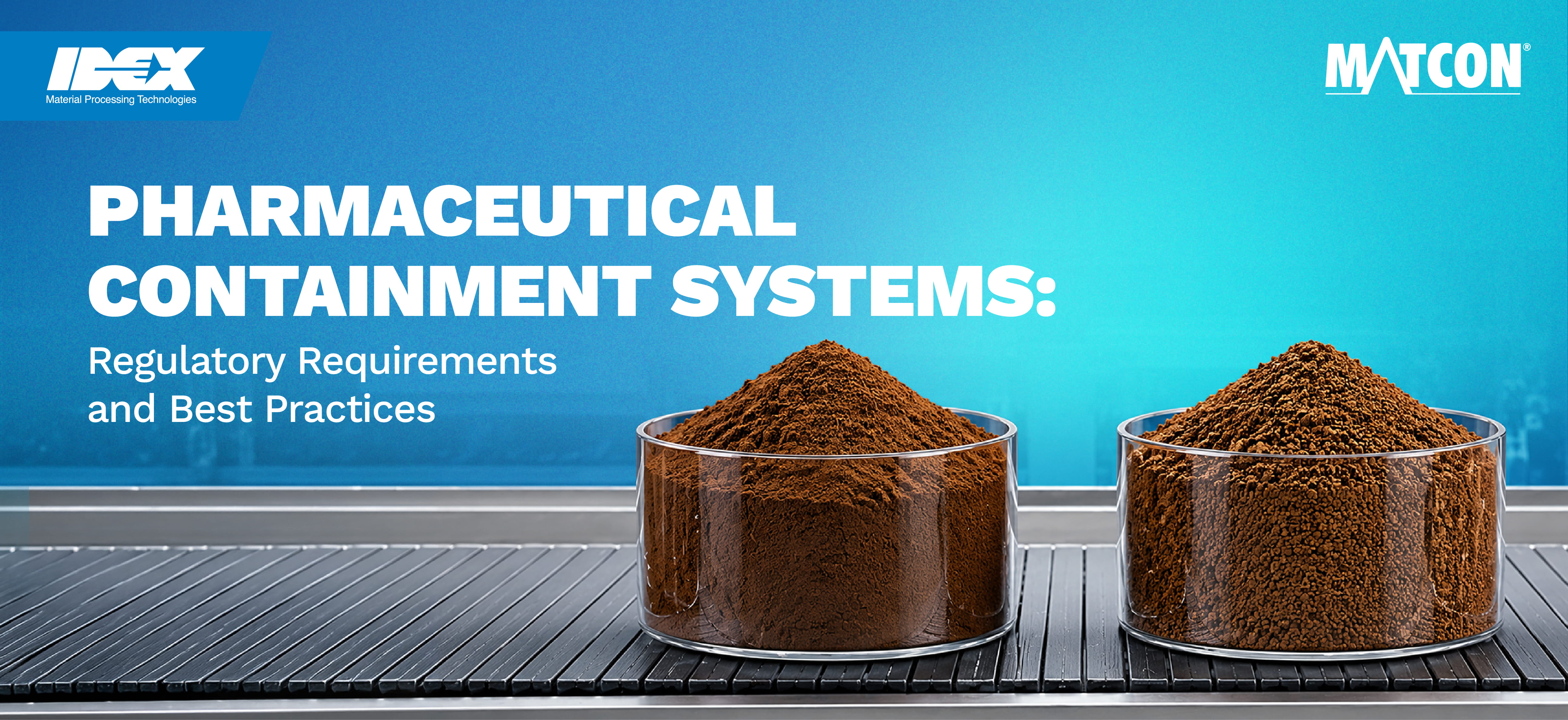 Pharmaceutical Containment Systems: Regulatory Requirements and Best Practices